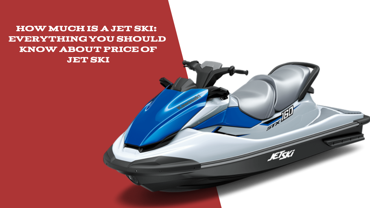 How Much Is a Jet Ski